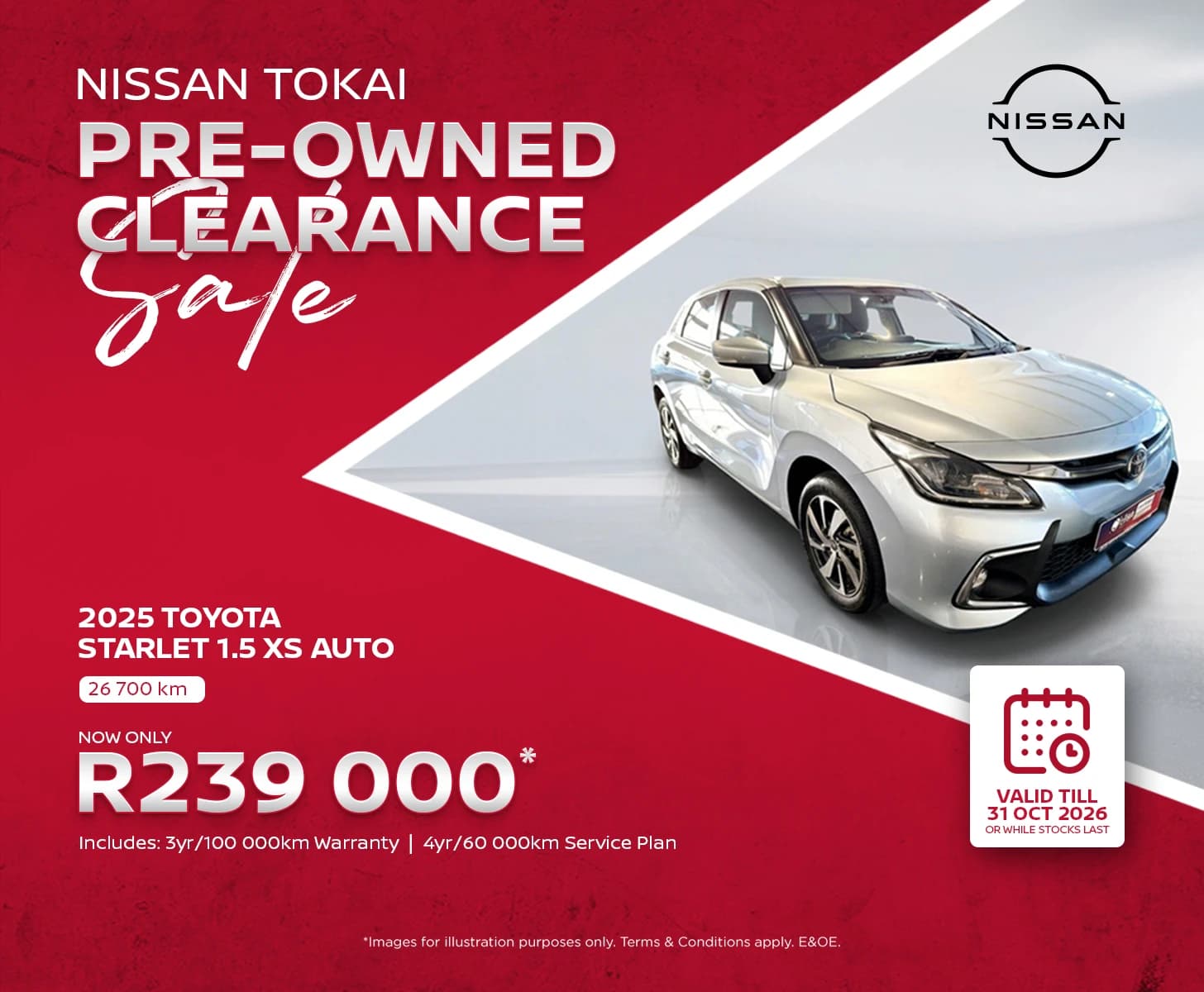 Nissan 2025 Toyota Starlet 1.5 XS Auto Now Only R239 000*